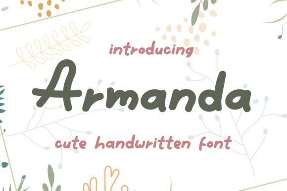 Armanda: The Elegant Script Font for Handmade Brands
