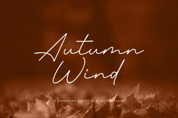 Autumn Wind: A Modern Script Font for Small Business Branding