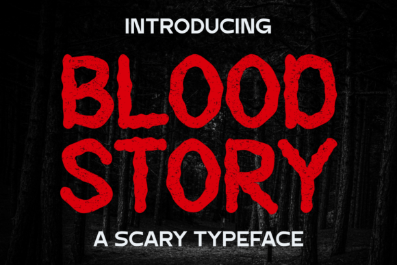 Blood Story: The Spooky Display Font for Halloween Campaigns