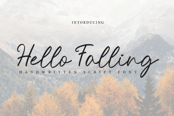 Hello Falling: The Handwritten Font for Scroll-Stopping Marketing