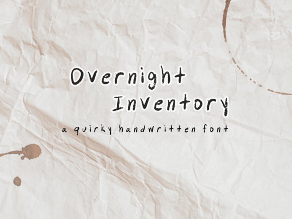 Overnight Inventory: A Handwritten Font for Small Business Branding